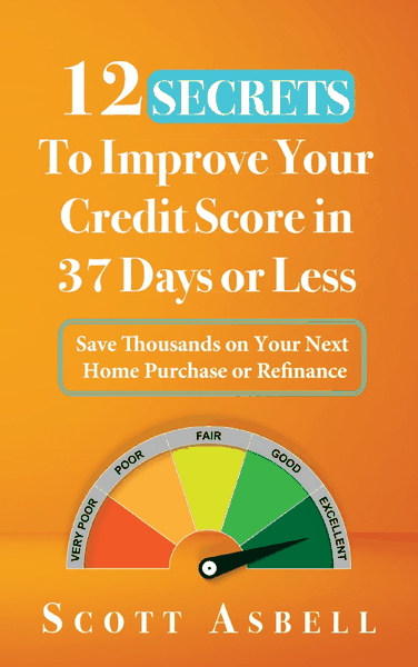 12 SECRETS to Improve Your Credit Score in 37 Days or Less, book cover